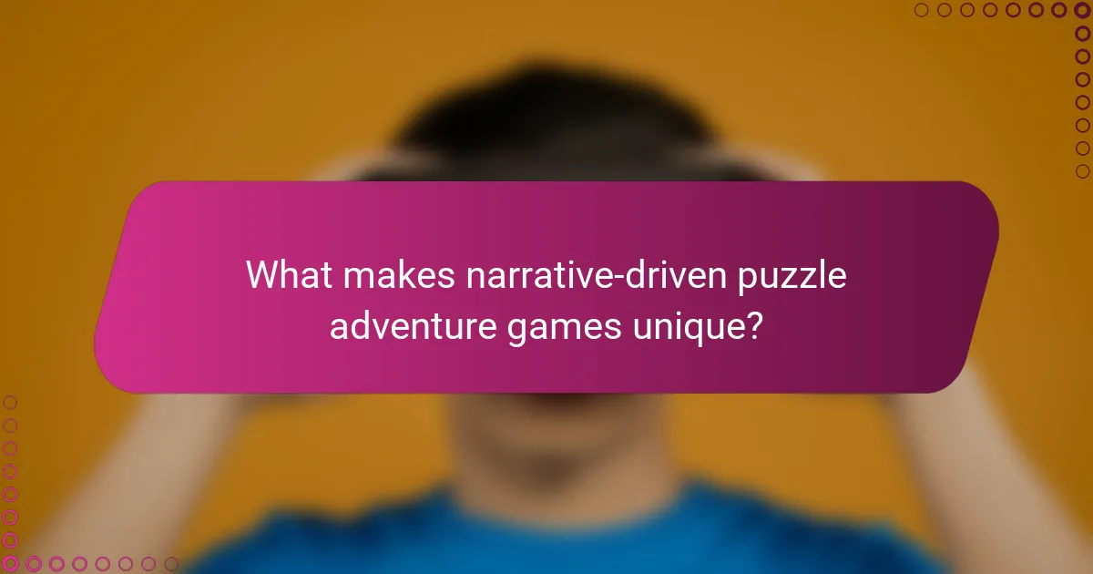 What makes narrative-driven puzzle adventure games unique?